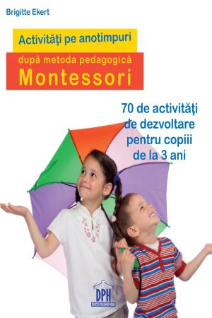 Activitati pe anotimpuri dupa metoda pedagogica Montessori