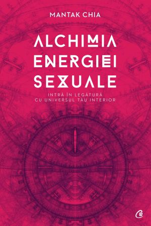 Alchimia energiei sexuale