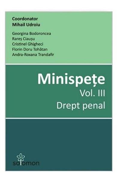 Minispete Vol. 3. Drept penal